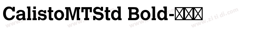 CalistoMTStd Bold字体转换